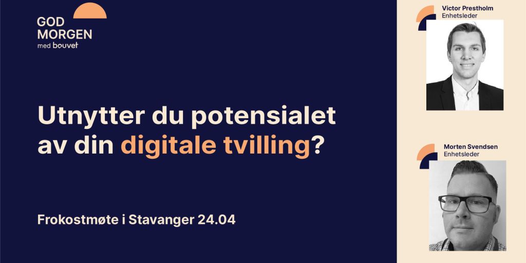 Digital Tvilling – utnytter du potensialet? 